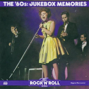 The Rock ’n’ Roll Era: The ’60s: Jukebox Memories by Various Artists - album cover