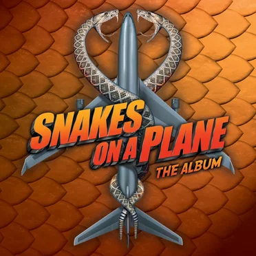 Snakes on a Plane: The Album by Various Artists - album cover