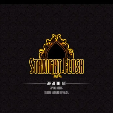 Shes Got That Light by Straight Flush - album cover