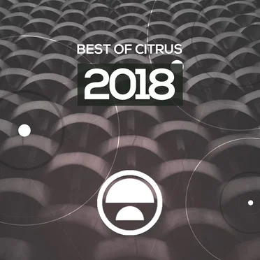Best of Citrus 2018 by Various Artists - album cover