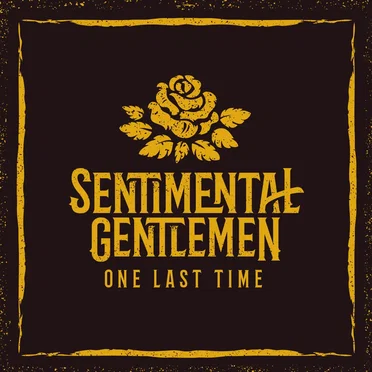 One Last Time by Sentimental Gentlemen - album cover