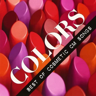 COLORS: BEST OF COSMETIC CM SONGS by Various Artists - album cover