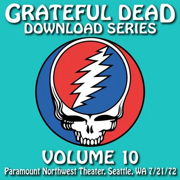 Download Series, Volume 10: 7/21/72 Paramount Northwest Theatre, Seattle, WA