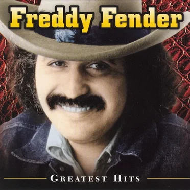Freddy Fender Greatest Hits