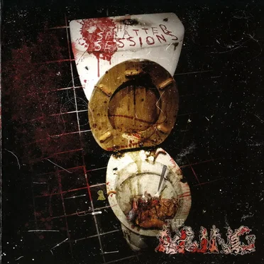 The Splatter Sessions by The Mung - album cover