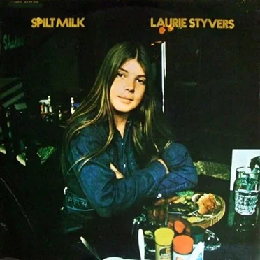 Spilt Milk by Laurie Styvers - album cover