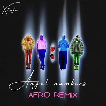 Angel Numbers (Afro Remix) by Xtofa - album cover