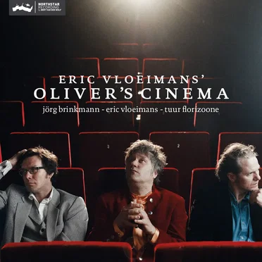 Oliver's Cinema by Eric Vloeimans' Oliver's Cinema - album cover