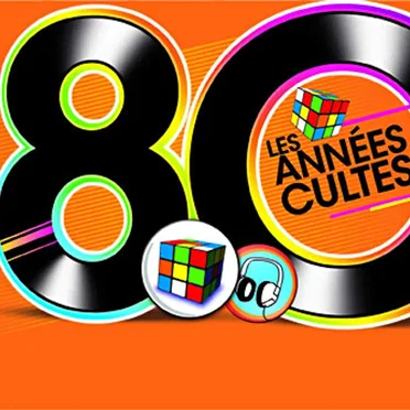 80 : Les Années cultes by Various Artists - album cover