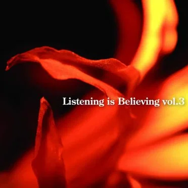 Listening Is Believing Vol. 3 by Various Artists - album cover