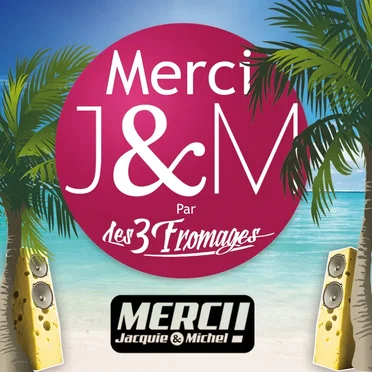 Merci Jacquie & Michel