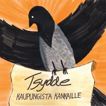 Kaupungista kankaille by Tsydde - album cover