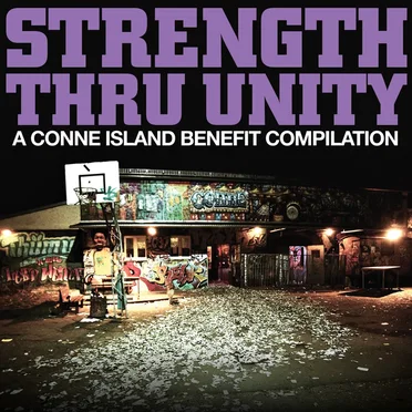 Strength Thru Unity: A Conne Island Benefit Compilation by Various Artists - album cover