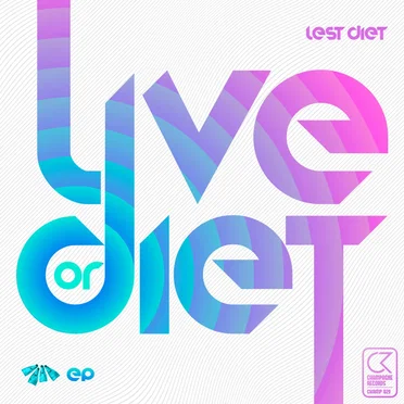 Live or Diet EP by Lest Diet - album cover