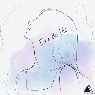 Eau de Me by 速瀬愛 - album cover