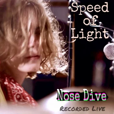 Nose Dive (live) by Speed of Light - album cover