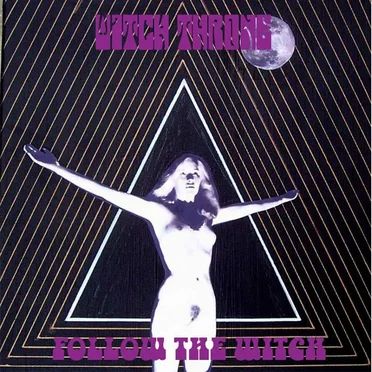 Follow the Witch by Witch Throne - album cover