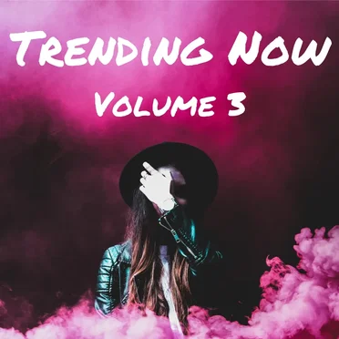Trending Now, Volume 3 by Various Artists - album cover