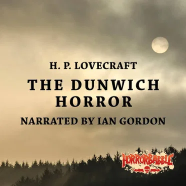 The Dunwich Horror by H. P. Lovecraft - album cover
