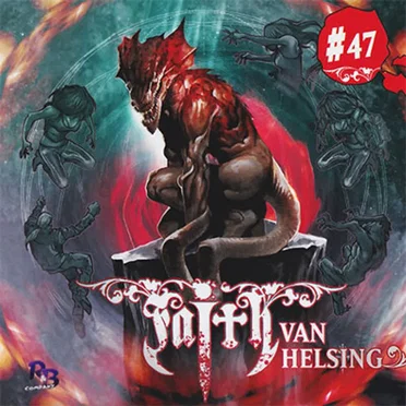 Faith van Helsing 47 : Ewiger Schlaf (2/2) by Faith van Helsing - album cover