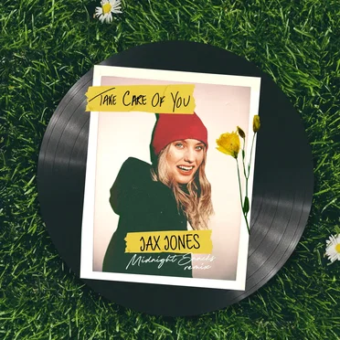 Take Care of You (Jax Jones midnight snacks remix)