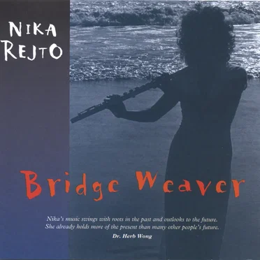 Bridge Weaver by Nika Rejto - album cover