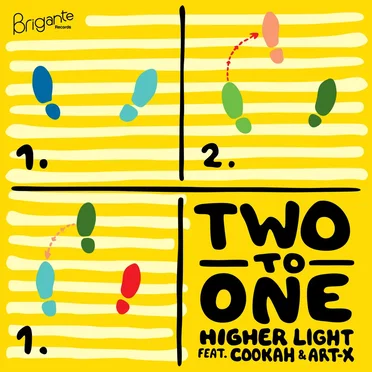 Two To One - Higher Light Feat. Cookah & Art-X