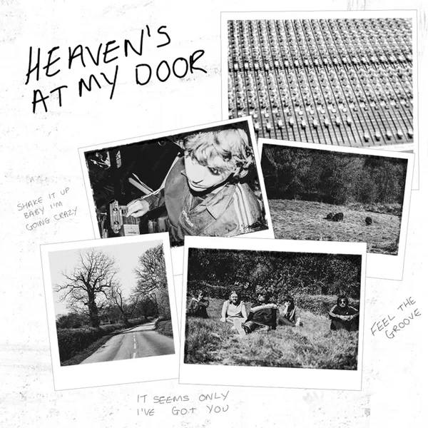Heaven's at My Door