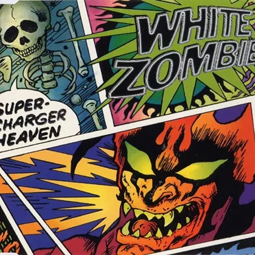 Super‐Charger Heaven by White Zombie - album cover