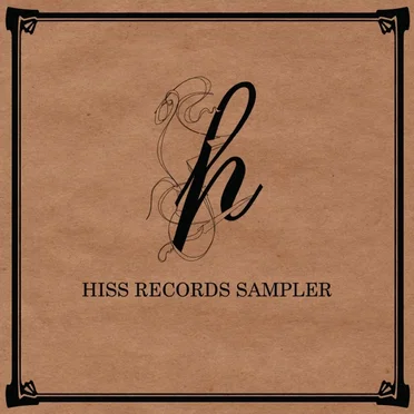 Hiss Records Sampler by Various Artists - album cover