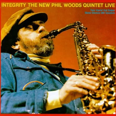 Integrity - The New Phil Woods Quintet Live