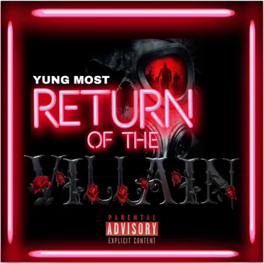 Return of the Villain by Yung Most - album cover