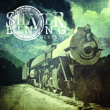 Runaway by The Silver Lining - album cover