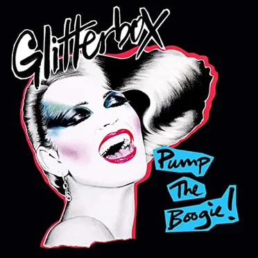 Glitterbox: Pump the Boogie! by Various Artists - album cover