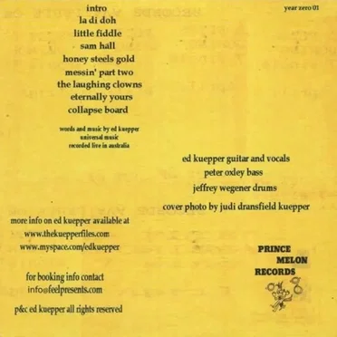 Ed Kuepper Live: The Prince Melon Bootleg Series Volume 1