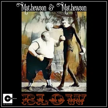 Blow! by Mathewson & Mathewson - album cover