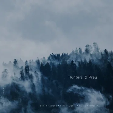 Hunters & Prey by Elin Wikstrand - album cover
