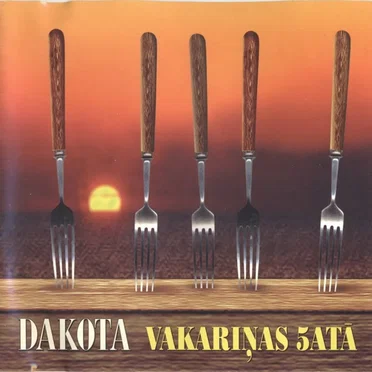 Vakariņas 5atā by Dakota - album cover