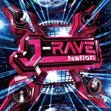 J-RAVE Nation by Various Artists - album cover