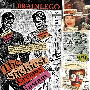 The Stickiest Creamy Instant by Brainlego - album cover