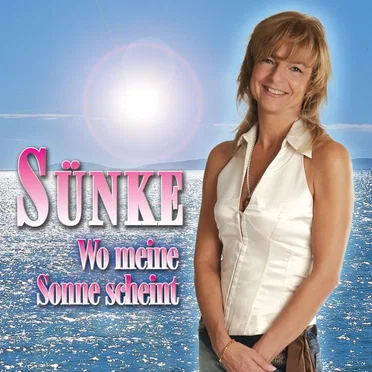 Wo meine Sonne scheint by Sünke - album cover