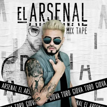 El arsenal: Mix Tape by Giova Toro - album cover