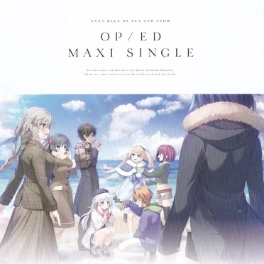 海と雪のシアンブルー OP/ED MAXI SINGLE by Various Artists - album cover