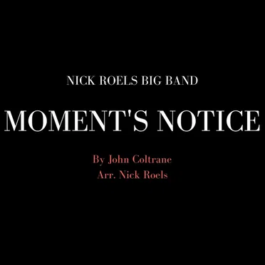 Moment's Notice