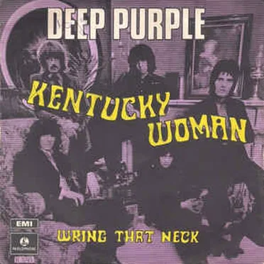 Kentucky Woman / Wring That Neck