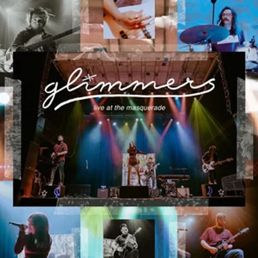 glimmers: Live at The Masquerade by glimmers - album cover