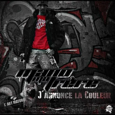 J’annonce La Couleur by Mano - album cover