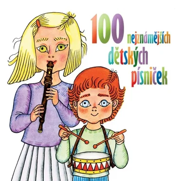 100 nejznámějších dětských písniček by Various Artists - album cover
