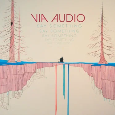 Say Something by Via Audio - album cover