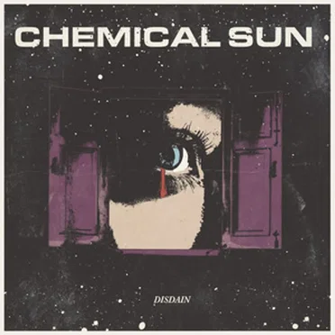 Disdain by Chemical Sun - album cover